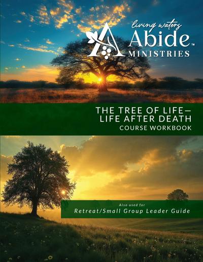 The Tree of Life - Life after Death Course Workbook (& Retreat / Group Leader Guide)