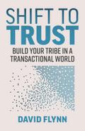 Shift to TRUST