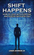 Shift Happens