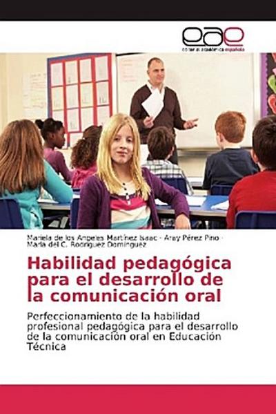 Habilidad pedagógica para el desarrollo de la comunicación oral