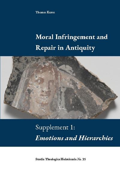 Moral Infringement and Repair in Antiquity