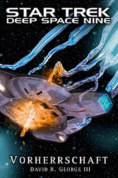 Star Trek - Deep Space Nine: Vorherrschaft