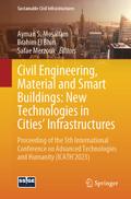 Civil Engineering, Material and Smart Buildings: New Technologies in Cities’ Infrastructures