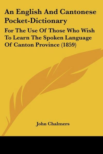 An English and Cantonese Pocket-Dictionary