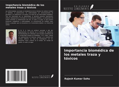 Importancia biomédica de los metales traza y tóxicos