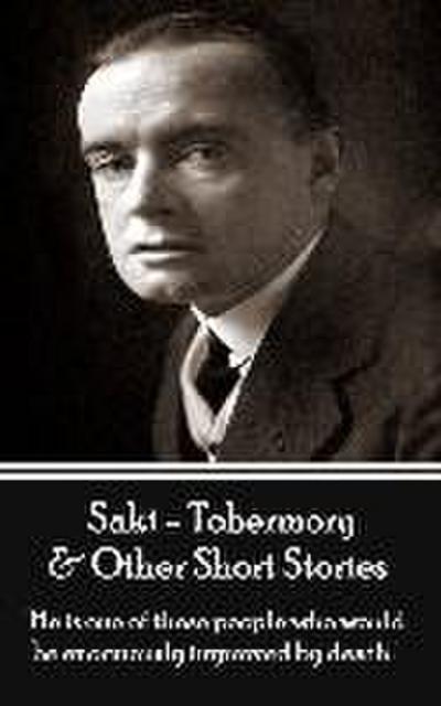 Tobermory & Other Short Stories - Volume 2