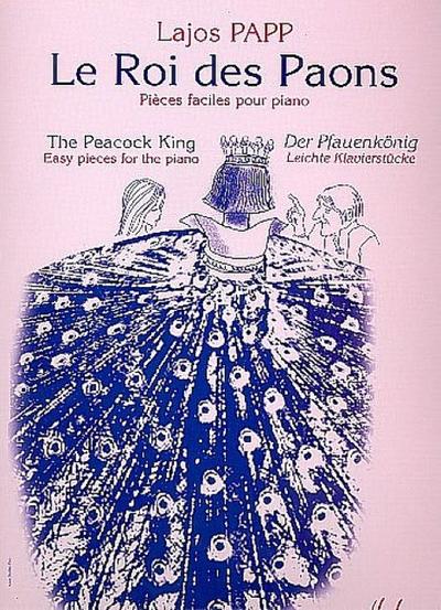 Le Roi des Paonspièces faciles pour piano