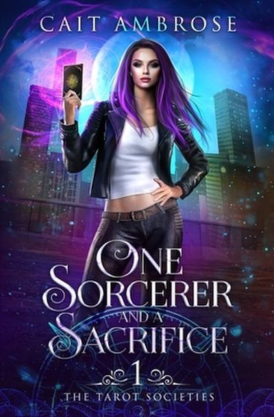 One Sorcerer and a Sacrifice