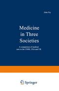 Medicine in Three Societies