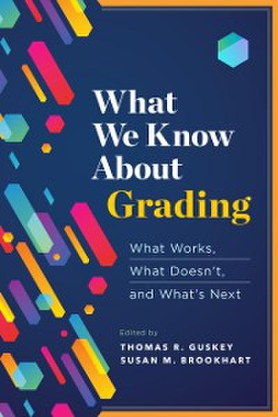 What We Know About Grading