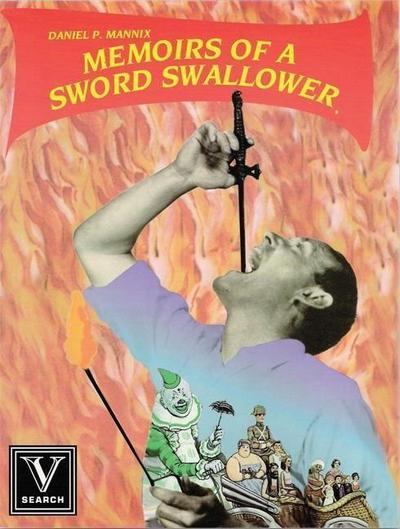 MEMOIRS OF A SWORD SWALLOWER P
