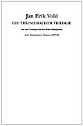 Die Träumemacher Trilogie