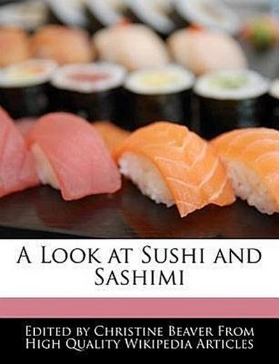 LOOK AT SUSHI & SASHIMI