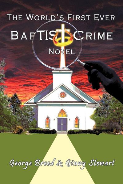 The World’s First Ever Baptist Crime Novel