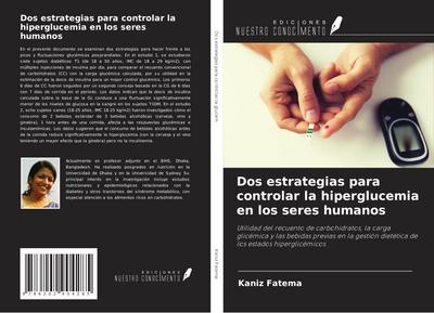 Dos estrategias para controlar la hiperglucemia en los seres humanos