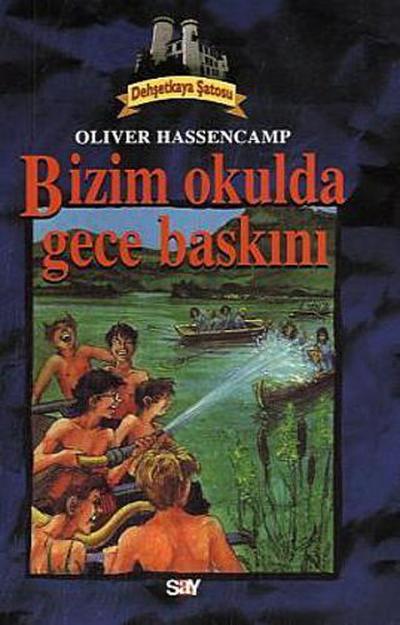 Dehsetkaya Satosu 2; Bizim Okulda Gece Baskini