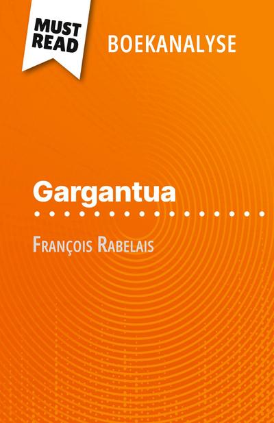 Gargantua van François Rabelais (Boekanalyse)