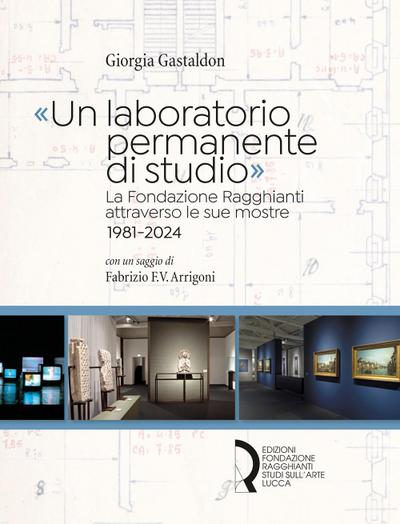 Gastaldon, G: Laboratorio permanente di studio’. La Fondazio