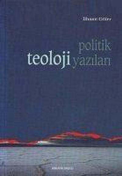 Politik Teoloji Yazilari