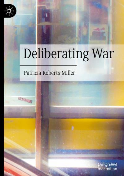 Deliberating War