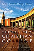 The Idea of a Christian College