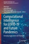 Computational Intelligence for COVID-19 and Future