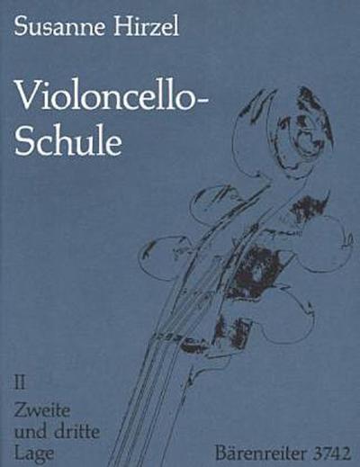 Violoncello-Schule, in 3 Bdn. Die zweite und dritte Lage