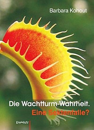 Die Wachtturm-Wahrheit