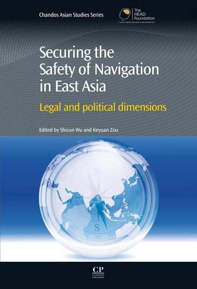 Securing the Safety of Navigation in East Asia