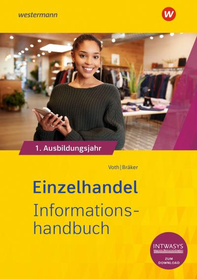 Einzelhandel nach Ausbildungsjahren. 1. Ausbildungsjahr Informationshandbuch