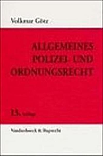 Allgemeines Polizei- und Ordnungsrecht (Beitraege a.D.Institut Fuer Verkehrswissenschaft D.Uni Muenster)