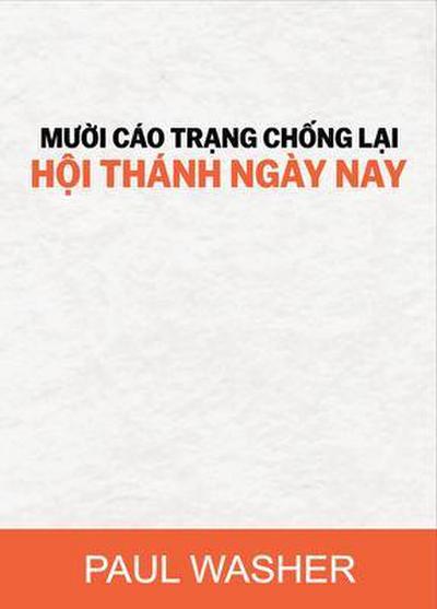 Mu¿i cáo tr¿ng ch¿ng l¿i H¿i thánh ngày nay
