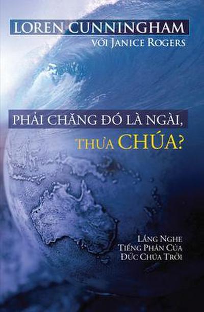 Ph¿i chang dó là Ngài, thua Chúa?