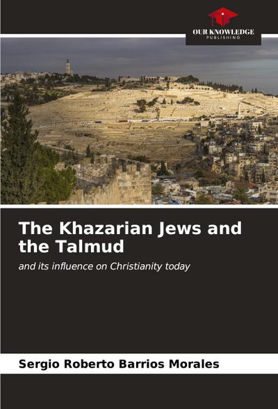 The Khazarian Jews and the Talmud