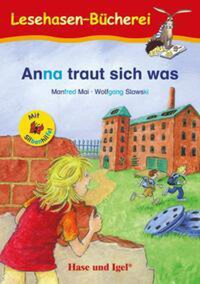 Anna traut sich was - Silbenhilfe