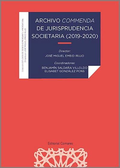 Archivo "commenda" de jurisprudencia societaria, 2019-2020