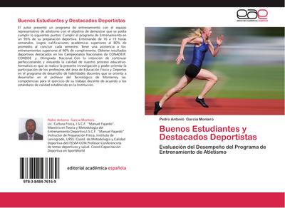 Buenos Estudiantes y Destacados Deportistas