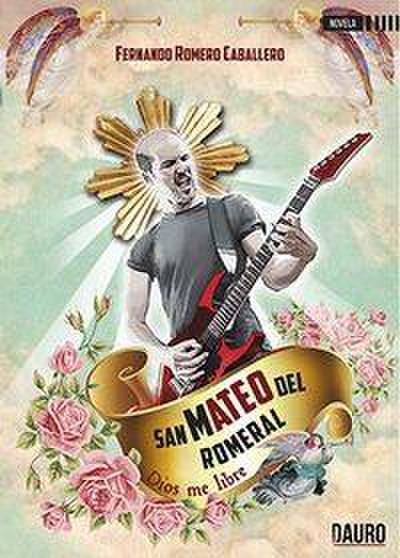 San Mateo del Romeral : Dios me libre