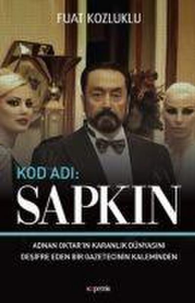 Kod Adi Sapkin