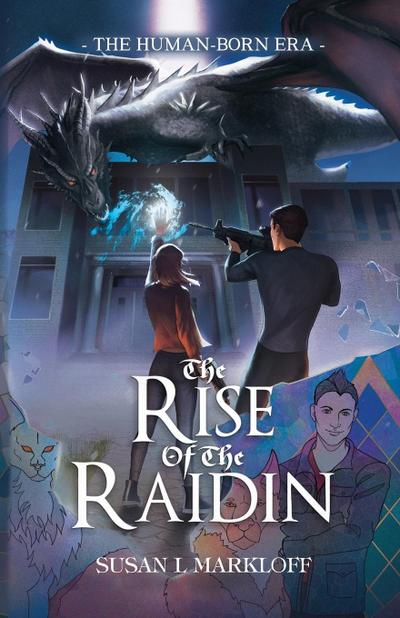 The Rise of the Raidin
