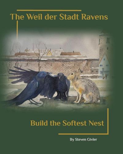 The Weil der Stadt Ravens Build the Softest Nest