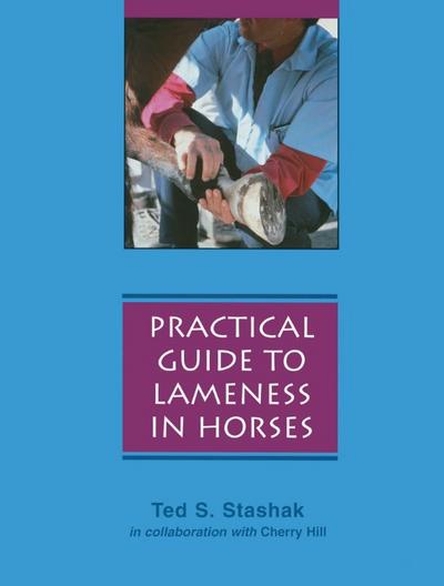 Practical Guide to Lameness in Horses, Updated