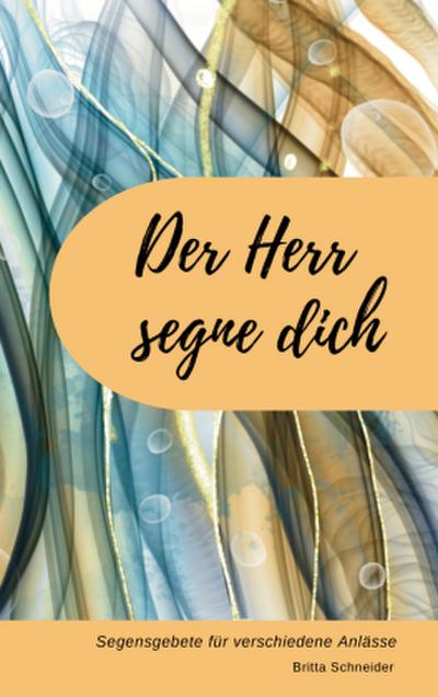 Der Herr segne dich