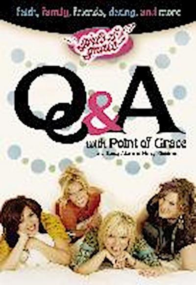 Girls of Grace Q & A