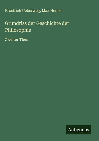 Grundriss der Geschichte der Philosophie
