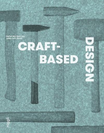 Craft-Based Design