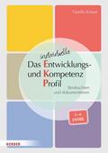 Das individuelle Entwicklungs- und Kompetenzprofil