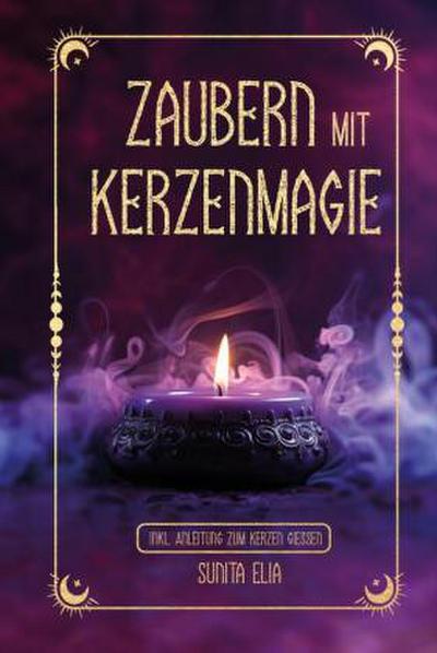 Zaubern mit Kerzenmagie