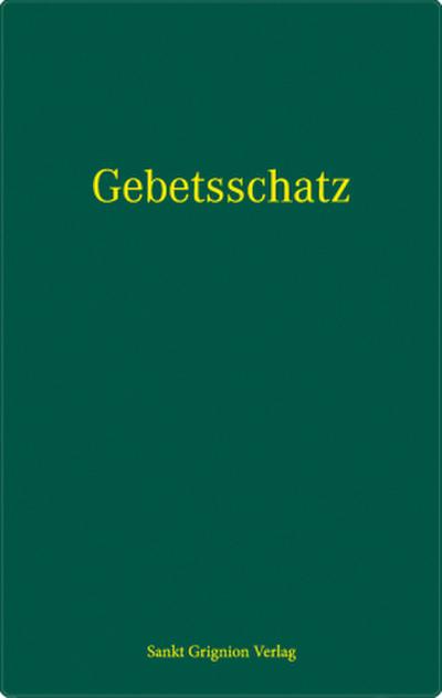 Aus dem Gebetsschatz der heiligen Kirche