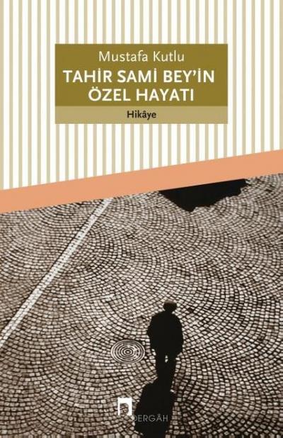 Tahir Sami Beyin Özel Hayati